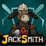Jack Smith,Jacksmith makes a flawless sword, and a mighty war bow. How quickly can you crush your enemies and rescue the princess?